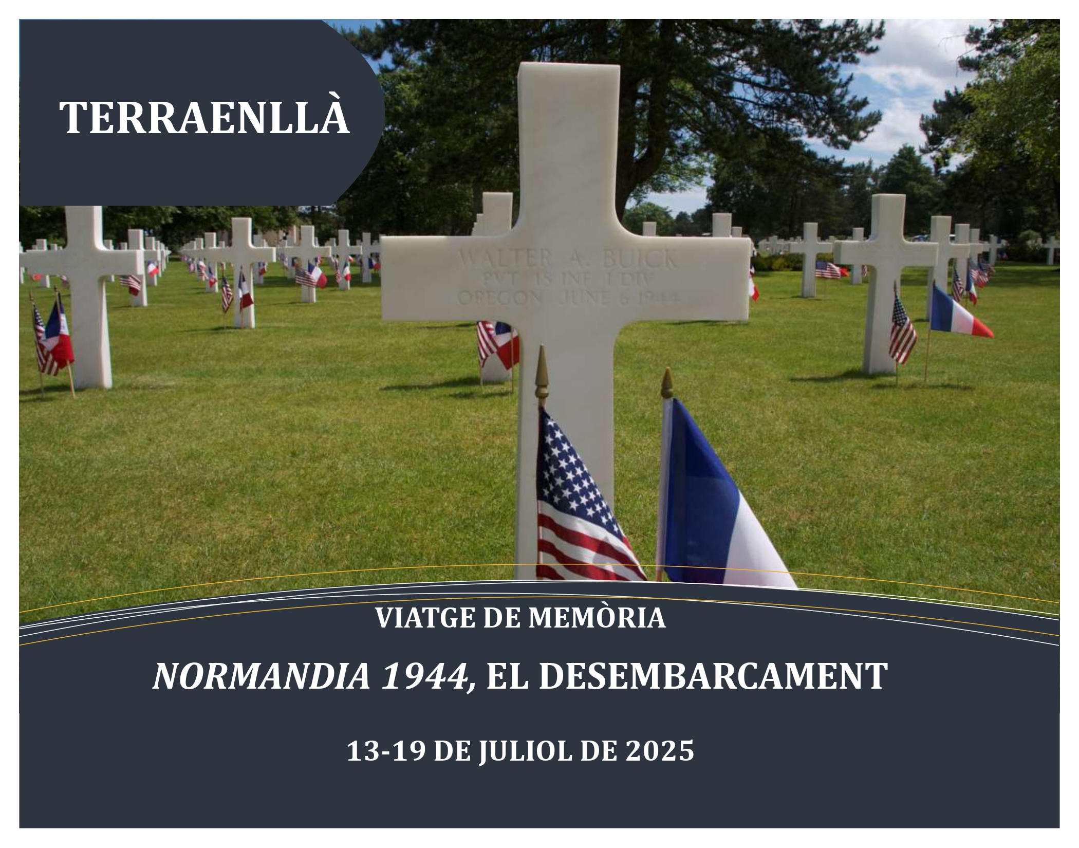 VIATGE: NORMANDIA 1944, EL DESEMBARCAMENT